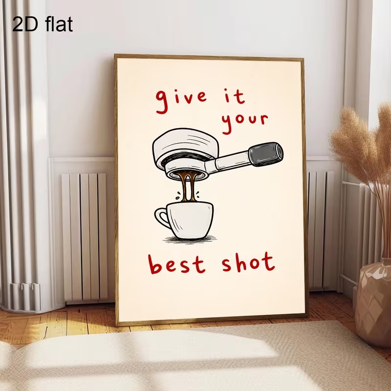 Home Decor Quotes - Modern 'Give It Your Best Shot'