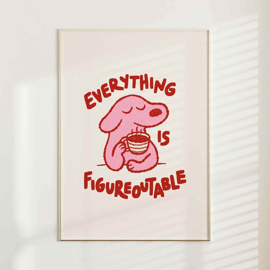 Everything Is Figureoutable Mo - Home Decor Nz 评论和价格